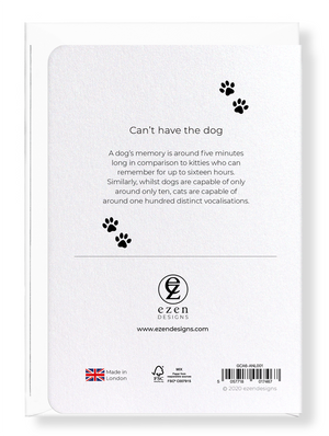 Ezen Designs - Can't have the dog - Greeting Card - Back