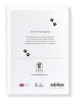 Ezen Designs - Birth of a legend - Greeting Card - Back