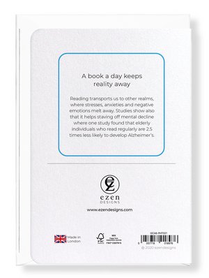 Ezen Designs - A book a day keeps reality away - Greeting Card - Back