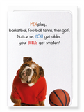 Ezen Designs - Balls and age - Greeting Card - Front