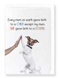 Ezen Designs - Birth of a legend - Greeting Card - Front