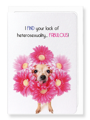 Ezen Designs - I find you fabulous - Greeting Card - Front