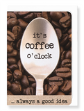 Ezen Designs - Coffee O’clock - Greeting Card - Front