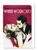 Ezen Designs - Wanna workout? - Greeting Card - Front