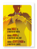 Ezen Designs - Being a gentleman is a choice - Greeting Card - Front