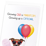 Growing up is optional (Pack of 8 cards)