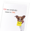 Somebody's reason to smile (Pack of 8 cards)