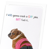 Gay joke butt fuck (Pack of 8 cards)