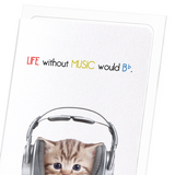 Life without music would be flat (Pack of 8 cards)