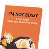 I'm not bossy