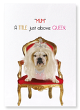 Mum above all queens (Pack of 2 prints)