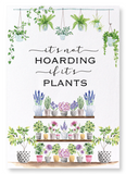 Hoarding plants : 2 prints