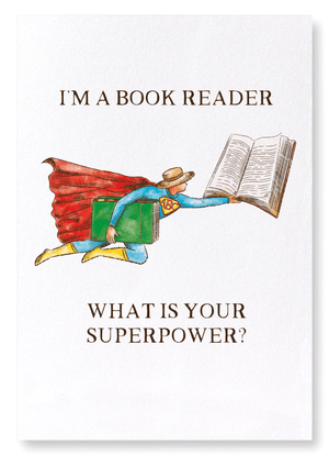 Reader superpower : 2 prints