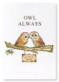 Owl always love you : 2 prints