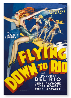 Flying down to rio (1933) (Pack of 2 prints)