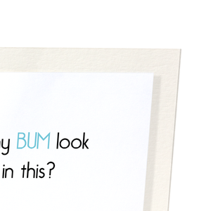 Big bum (Pack of 2 prints)