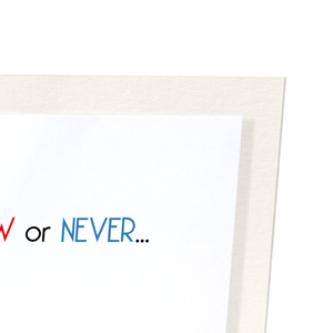 It's meow or never (Pack of 2 prints)