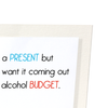 Alcohol budget (Pack of 2 prints)