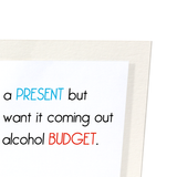 Alcohol budget (Pack of 2 prints)