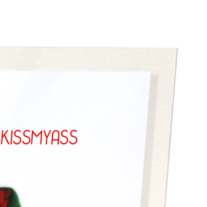 Merry kissmyass (Pack of 2 prints)