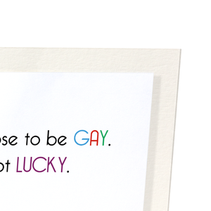 Lucky and gay (Pack of 2 prints)