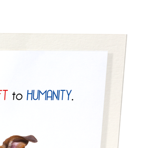 God's gift to humanity  (Pack of 2 prints)