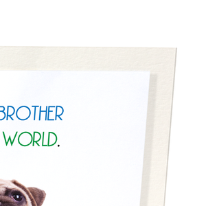 Best brother in the world (Pack of 2 prints)