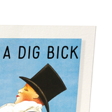 Dig bick (Pack of 2 prints)